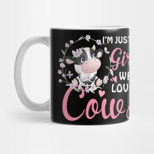 Just A Girl Who Loves Cows Mug